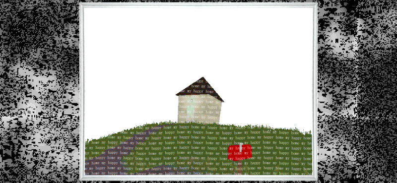 A digitally created, pixel crunched landscape image of a house with a red mailbox, covered with repeating text "my happy home"